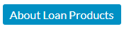 About Loan Products