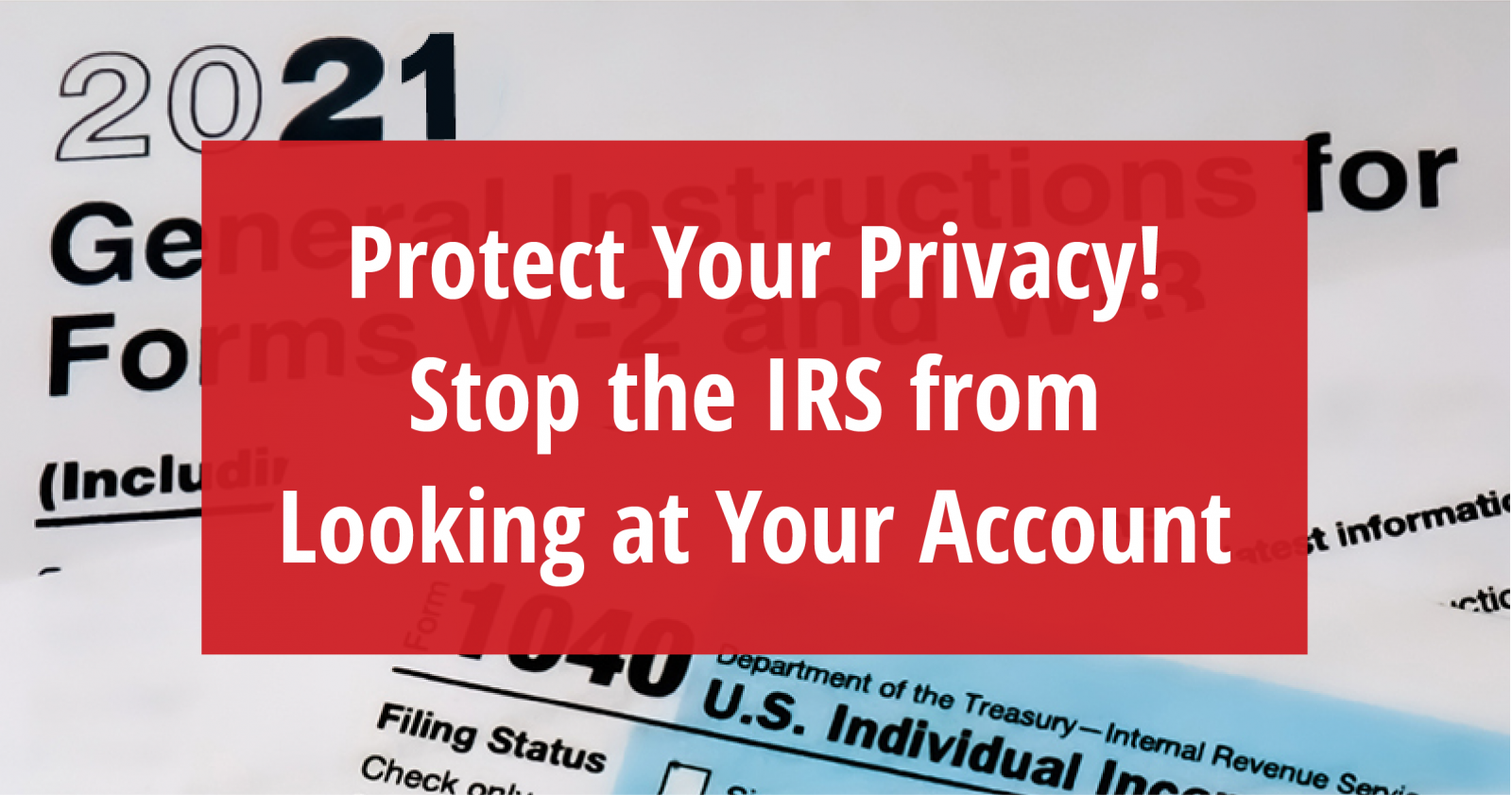 Take Action: Tell Congress to oppose new IRS reporting provisions